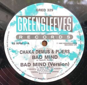 レア Remix 1992 Chaka Demus & Pliers Bad Mind チャカ ディマス プライヤーズ バッド マインド Green Sleeves 12 GRED 329 絶版