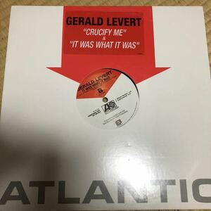 Crucify Me / It Was What It Was / Gerald Levert レア12インチ 2004年 カールトーマスネタ 早い者勝ち