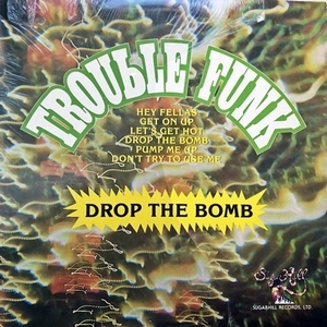 【Disco & Funk】LP Trouble Funk / Drop The Bomb