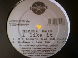 R&B Neresa Maye / I Like It 12インチです。