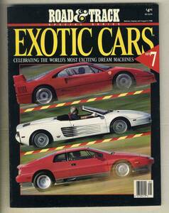 【c5707】88.5 EXOTIC CARS №7 [ROAD&TRACK]／フェラーリF40、フェラーリGTOエボルツィオーネ、...