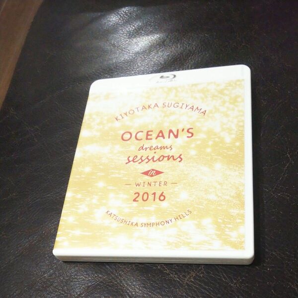 Oceans dreams sessions〜in winter 2016 (Blu−ray Disc) 杉山清貴
