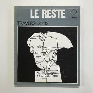 洋書 LE RESTE 2 TRAVERSES/12 1978 Septembre t01320_m3