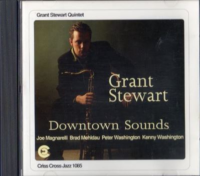 グラント・スチュワート GRANT STEWART +PETER BERNAREIN TRIO-