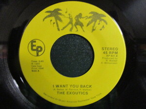 The Exoutics ： I Want You Back 7'' / 45s ★ '84 Modern Soul ☆シングル盤 / EP / 5点で送料無料 