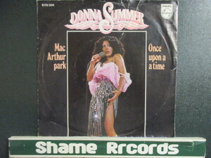 Donna Summer ： Mac Arthur Park 7'' / 45s ★ Disco ☆ c/w Once Upon A Time // シングル盤 / EP / 5点で送料無料