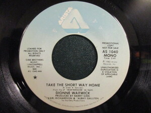 Dionne Warwick ： Take The Short Way Home 7'' / 45s ★ 80's Mellow ☆ シングル盤 / EP