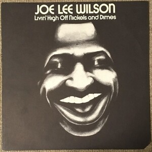 Joe Lee Wilson - Livin' High Off Nickeles and Dimes - Oblivion ■