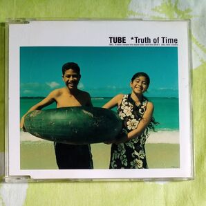 Truth of Time/TUBE シングルCD