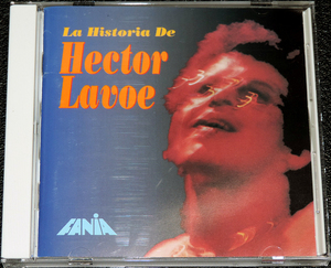 『エクトル・ラボー物語 ‐悲劇のカンタンテ‐』 La Historia De Hector Lavoe “ヒバロ・サルサ”の鬼才 国内盤