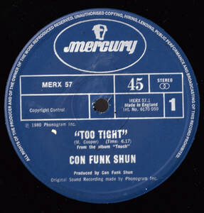 ダンクラ12inch★CON FUNK SHUN / Too tight / Play widit★U.K.盤・Mercury★