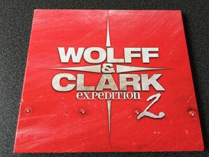 ★☆【CD】WOLFF & CLARK EXPEDITION 2 / ウルフ&クラーク・エクスペディション2【デジパック】☆★