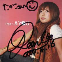 ◆CD Pearl(パール)♪&YOU[アンド・ユー]★サイン入り！_画像4