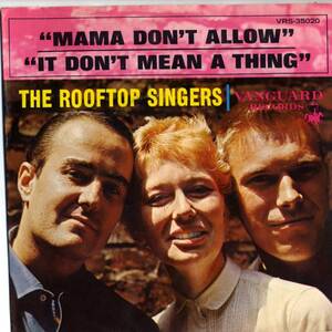 Rooftop Singers 「Mama Don't Allow/ It Don't Mean A Thing」 米国VANGUARD盤EPレコード