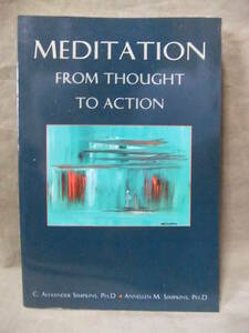 ★Meditation from Thought to Action (思考から行動への瞑想)