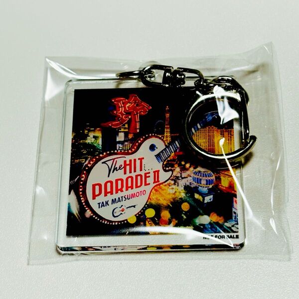 松本孝弘 THE HIT PARADE Ⅱ アクリルキーホルダー B'z TAK MATSUMOTO 非売品 特典
