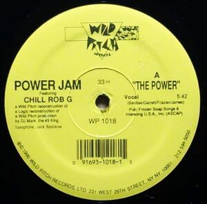 Power Jam Featuring Chill Rob G - The Power◆ 45 Kingプロデュース◆The Soul Searchers / Ashley's Roachclipネタ