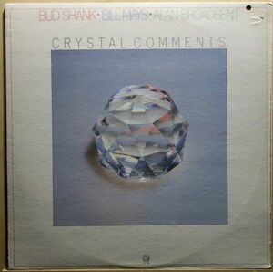 Bud Shank / Bill Mays / Alan Broadbent - Crystal Comments◆カンパニースリーヴ付き◆フェンダーローズ Fender Rhodes◆CJ-126