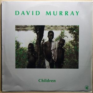 David Murray - Children*Contemporary Jazz/Free Jazz*Don Pullen / James Blood Ulmer*Black Saint / BSR 0089