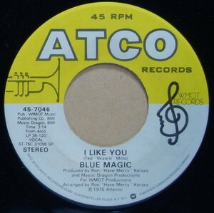 試聴可◆送料165円◆カンパニースリーヴ付き◆メロウ・ソウル◆Blue Magic - I Like You / Grateful◆45-7046◆7inch・7インチ