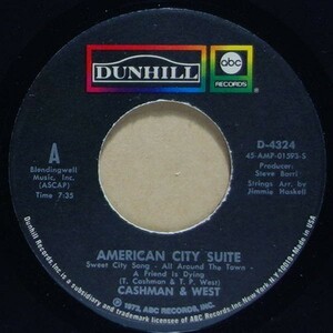 試聴可◆送料165円◆Cashman & West - American City Suite◆ABC・Dunhill Records / D-4324◆7inch・7インチ