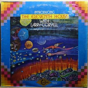 The Eleventh House With Larry Coryell - Introducing The Eleventh House◆カンパニースリーヴ付き、シュリンク残り◆DJ Shadowネタ