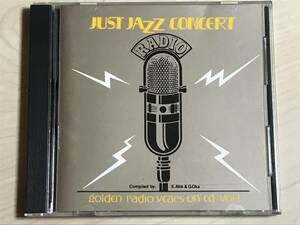 [JAZZ] JUST JAZZ CONCERT GOLDEN RADIO YEARS ON CD VOL.1 88年 BY28-14 日本盤 税表記なし2800円盤 CHARLIE VENTURAなど