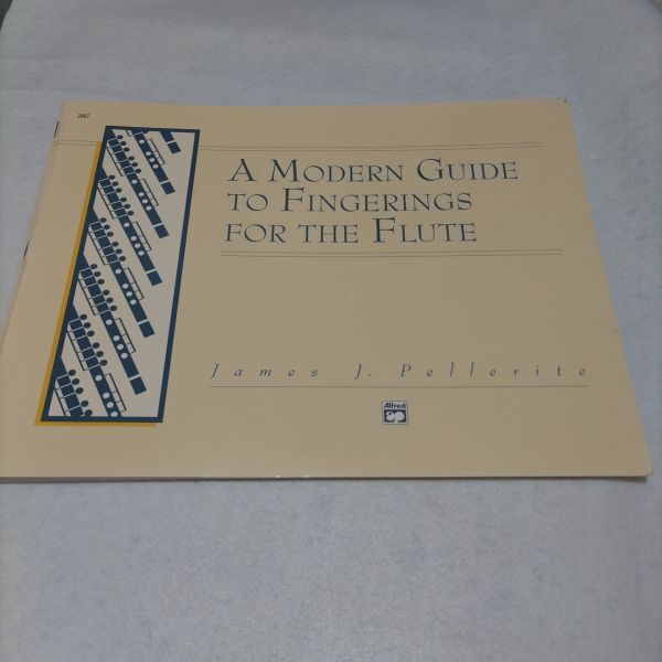 楽譜 フルート教本 Modern Guide to Fingerings for the Flute アルフレッド社 棚EnA7