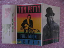 トム・ペティ フル・ムーン・フィーヴァー◆TOM PETTY FULL MOON FEVER◆カセットテープ◆即決◆_画像6