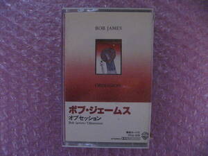  Bob *je-mz obsession *BOB JAMES OBSESSION* cassette tape * prompt decision *