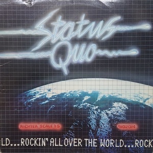 ☆特選☆STATUS QUO/ROCKIN' ALL OVER THE WORLD '1977 UK PHONOGRAM