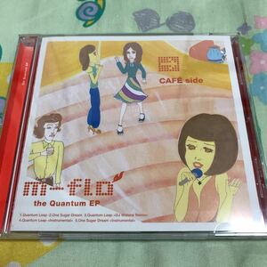 the Quantum EP／m-flo