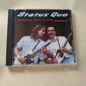 ステイタス・クォー クオー Status Quo CD ブギー HARD ROCK ハードロックHEAVYMETAL ヘヴィメタル Rock 'til You Drop