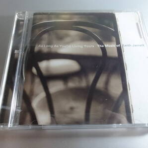 A LONG AS YOURE LIVING YOURS THE MUSIC OF トリビュート KEITH JARRETT 国内盤
