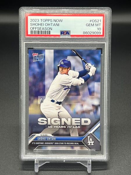 PSA10! 2023 Topps Now Shohei Ohtani 大谷翔平 ドジャース入団 初カード OS21 鑑定済み MLB Dodgers Angels エンゼルス WBC日本代表