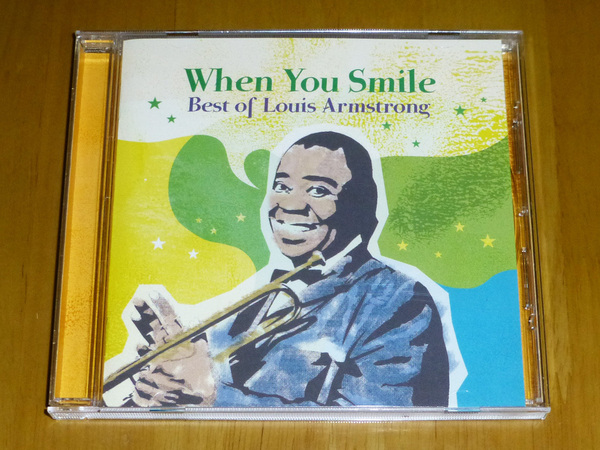 Louis Armstrong「 ホエン・ユー・スマイル~ベスト・オブ・ルイ・アームストロング 」SHM-CD