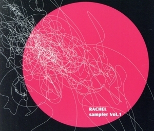 SAMPLER VOL.1/RACHEL