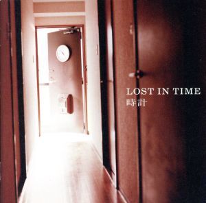 時計/LOST IN TIME