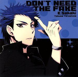 PSPソフト『恋は校則に縛られない!』キャラクターソングコレクション Vol.04 「DON’T NEED THE FAKE」/榊木鋭史(CV.寺島拓篤)