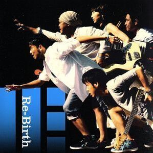 Re-Birth/1-E