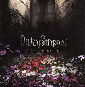 THE BEAUTY/DaizyStripper