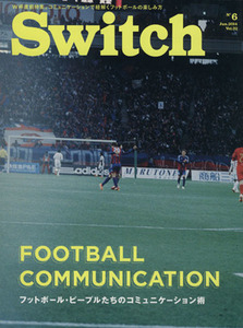 SWITCH(VOL.32 NO.6)/スイッチ・パブリッシング