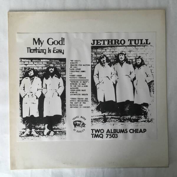 JETHRO TULL MY GOD! NOTHING IS EASY
