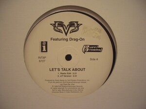 12inchレコード　 EVE / LET'S TALK ABOUT feat. DRAG-ON