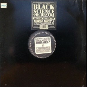 12inchレコード　BLACK SCIENCE ORCHESTRA / KEEP ON KEEPIN' ON (MURDA MIXES 2)