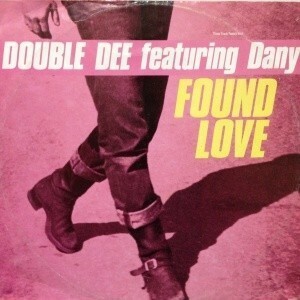 12inchレコード　DOUBLE DEE / FOUND LOVE feat. DANY