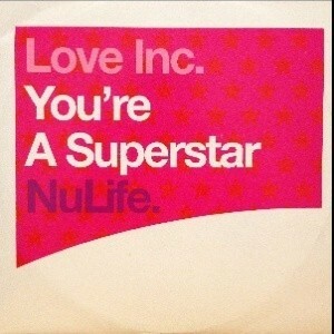 12inchレコード　LOVE INC. / YOU'RE A SUPERSTAR