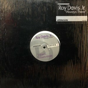 12inchレコード　ROY DAVIS JR. / ALWAYS THERE