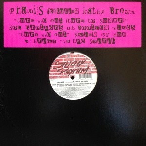 12inchレコード　PRAXIS / TURN ME OUT