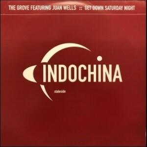12inchレコード　THE GROOVE / GET DOWN SATURDAY NIGHT feat. JUAN WELLS